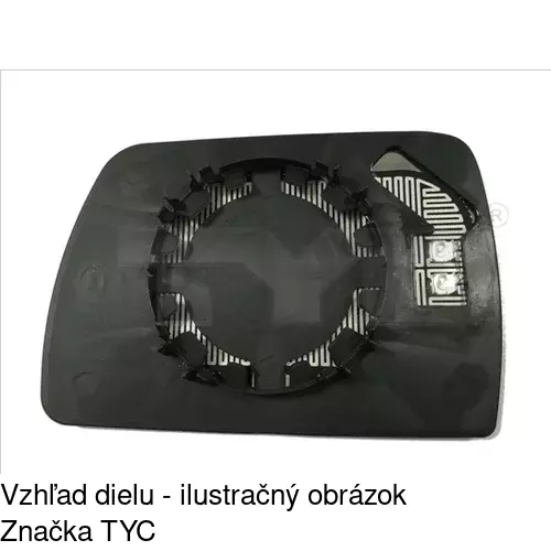 Sklo vonkajšieho zrkadla s držiakom POLCAR 2055555E