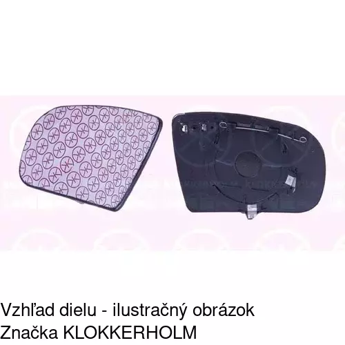 Sklo vonkajšieho zrkadla s držiakom POLCAR 5015554E